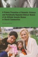 Novotny, Stefan: A primary prevention of domestic violence and periodically repeated biblical models of an attitude towards women in church communities