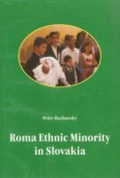 Ruzbarsky, Peter: Roma ethnic minority in Slovakia
