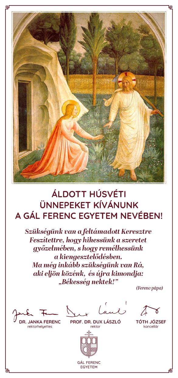 Gál Ferenc Egyetem húsvéti üdvözlet