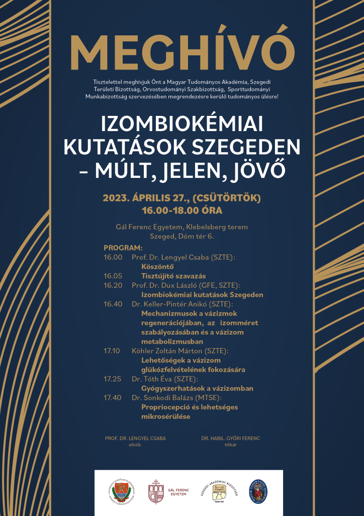 Izombiokémiai kutatások Szegeden – múlt, jelen, jövő c. tudományos ülés